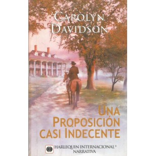 UNA PROPOSICIÓN CASI INDECENTE