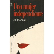 UNA MUJER INDEPENDIENTE