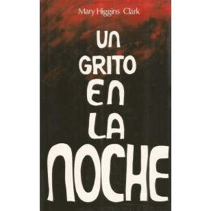 UN GRITO EN LA NOCHE