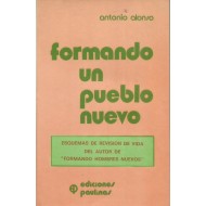 FORMANDO UN PUEBLO NUEVO