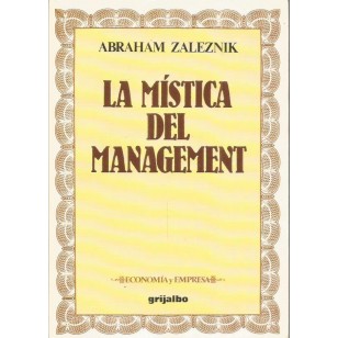 LA MÍSTICA DEL MANAGEMENT