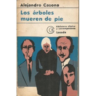 LOS ÁRBOLES MUEREN DE PIE 1978