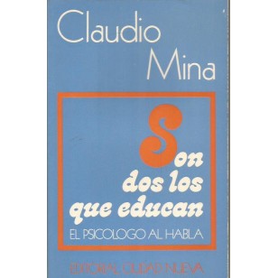 SON DOS LOS QUE EDUCAN