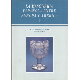LA MASONERÍA ESPAÑOLA ENTRE EUROPA Y...