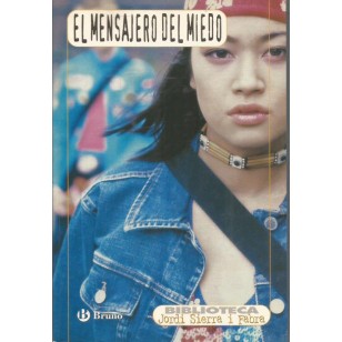 EL MENSAJERO DEL MIEDO
