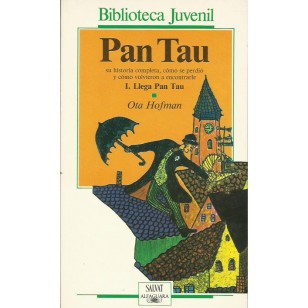 PAN TAU (1.Llega Pan Tau)