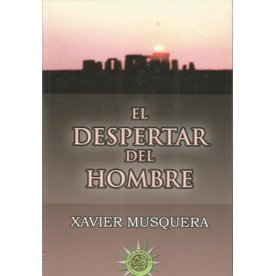 EL DESPERTAR DEL HOMBRE