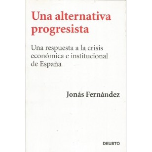 UNA ALTERNATIVA PROGRESISTA : una...