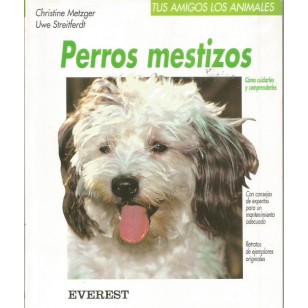 PERROS MESTIZOS