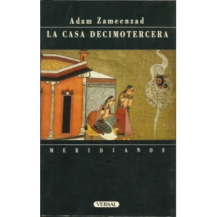LA CASA DECIMOTERCERA
