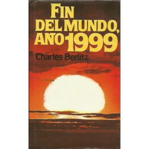 FIN DEL MUNDO AÑO 1999
