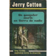 UN GANGSTER MURIÓ EN TIERRA...