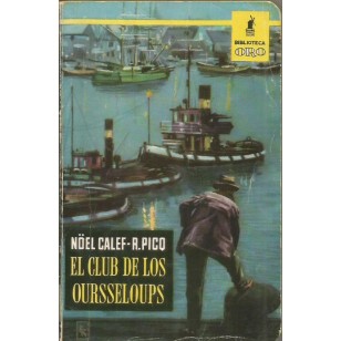 EL CLUB DE LOS OURSSELOUPS