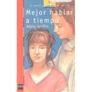 MEJOR HABLAR A TIEMPO