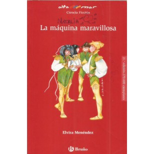 LA MÁQUINA MARAVILLOSA