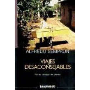 VIAJES DESACONSEJABLES