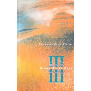 LAS NAVES DE LA TIERRA