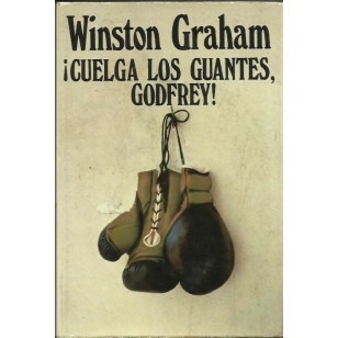 CUELGA LOS GUANTES,GODFREY!