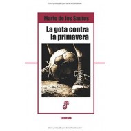 LA GOTA CONTRA LA PRIMAVERA