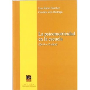 LA PSICOMOTRICIDAD EN LA ESCUELA (De...
