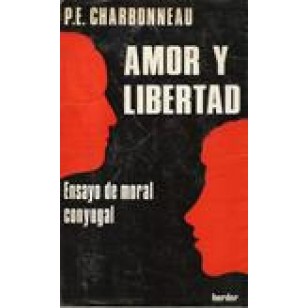 AMOR Y LIBERTAD