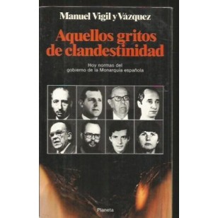 AQUELLOS GRITOS DE CLANDESTINIDAD
