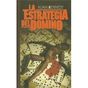 LA ESTRATEGIA DEL DOMINÓ