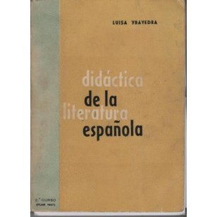 DIDÁCTICA DE LA LITERATURA ESPAÑOLA
