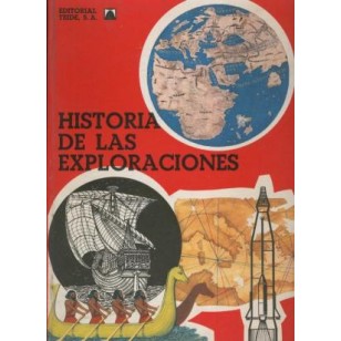 HISTORIA DE LAS EXPLORACIONES