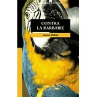 CONTRA LA BARBARIE