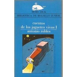 CUENTOS DE LOS JUGUETES VIVOS I