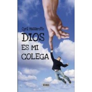 DIOS ES MI COLEGA