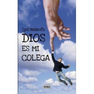 DIOS ES MI COLEGA