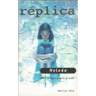 HELADA  ¡POR LA BOCA MUERE...