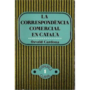 LA CORRESPONDENCIA COMERCIAL EN CATALÀ