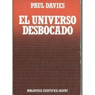 EL UNIVERSO DESBOCADO