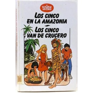 LOS CINCO EN LA AMAZONIA/LOS CINCO...