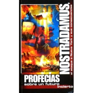 PROFECIAS SOBRE UN FUTURO INCIERTO...