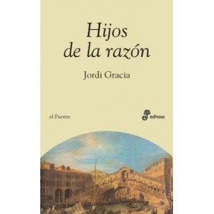 HIJOS DE LA RAZÓN : contraluces de la...