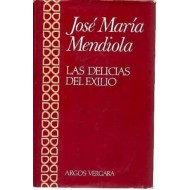 LAS DELICIAS DEL EXILIO