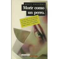 MORIR COMO UN PERRO