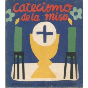 CATECISMO DE LA MISA