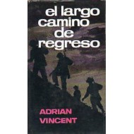 EL LARGO CAMINO DE REGRESO