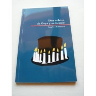 DIEZ RELATOS DE GOYA Y SU...