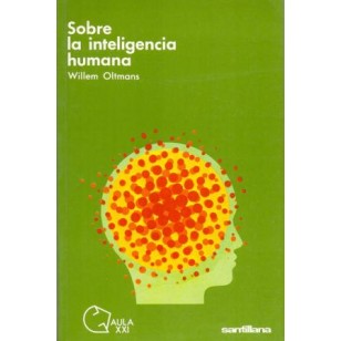 SOBRE LA INTELIGENCIA HUMANA