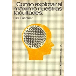 COMO EXPLOTAR AL MAXIMO NUESTRAS...