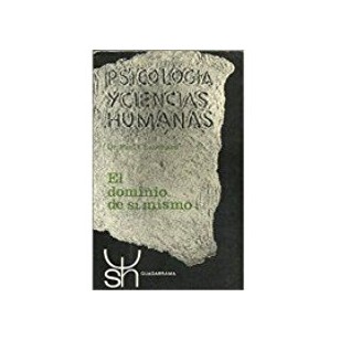 EL DOMINIO DE SÍ MISMO