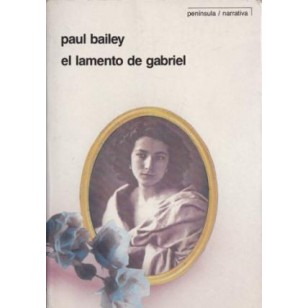 EL LAMENTO DE GABRIEL