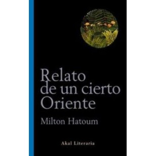 RELATO DE UN CIERTO ORIENTE