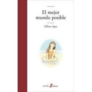 EL MEJOR MUNDO POSIBLE